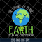 FN11062123-The Future Of Planet Earth day teachers svg, png, dxf, eps digital file FN11062123.jpg