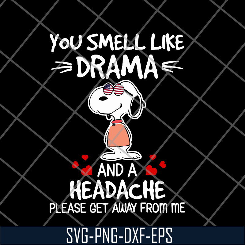 FN11062128-Snoopy you smell Like drama svg, png, dxf, eps digital file FN11062128.jpg