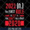 FN11062129-The First Rule Of 2021 svg, png, dxf, eps digital file FN11062129.jpg