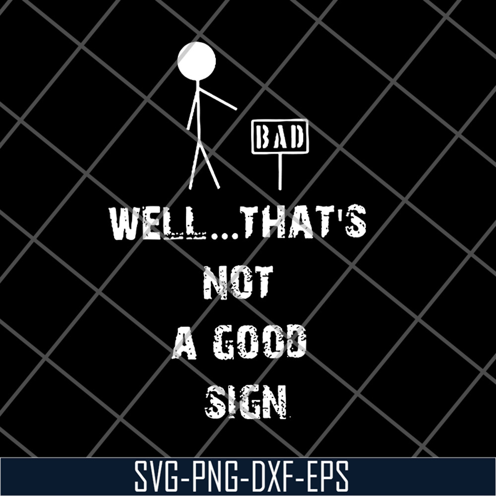 FN15062104-Well..that's svg, png, dxf, eps digital file FN15062104.jpg