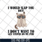 FN16062118-Cat I Would Slap You but i don't want to get stupid on my paw svg, png, dxf, eps digital file FN16062118.jpg