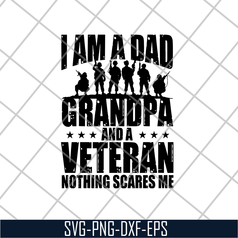 FTD21052104-I am a Dad Grandpa and a Veteran nothing scares me svg, png, dxf, eps digital file FTD21052104.jpg