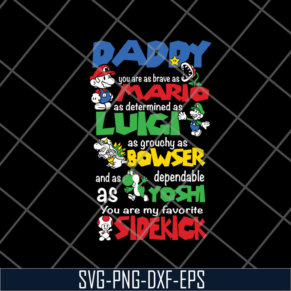 FTD21052109-Daddy Super Mario Bros inspired MY Fathers day svg, png, dxf, eps digital file FTD21052109.jpg