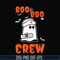 HLW0095-Boo boo crew svg, png, dxf, eps digital file HLW0095.jpg