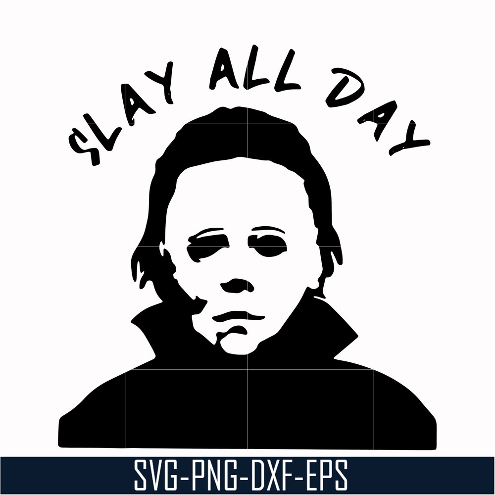 HLW0150-Slay all day svg, png, dxf, eps digital file HLW0150.jpg
