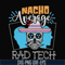 HLW0156-Nacho average rad tech svg, png, dxf, eps digital file HLW0156.jpg