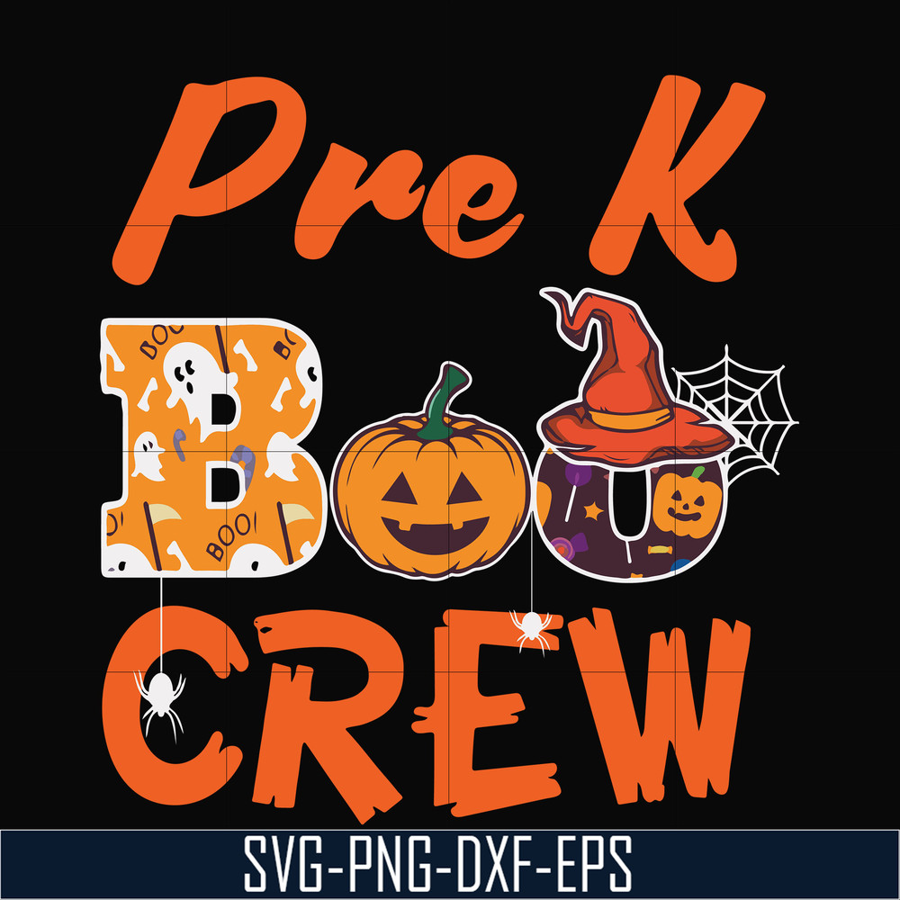 HLW2007209-Pre k boo crew svg, halloween svg, png, dxf, eps digital file HLW2007209.jpg
