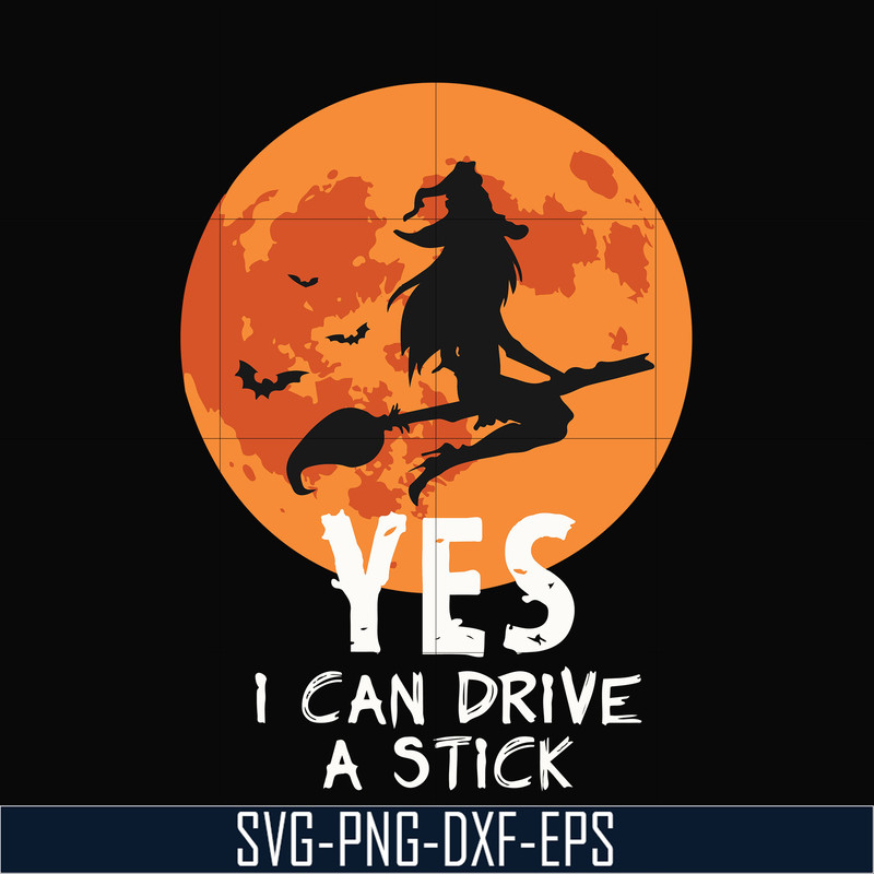 HLW23072021-Yes i can drive a stick svg, halloween svg, png, dxf, eps digital file HLW23072021.jpg