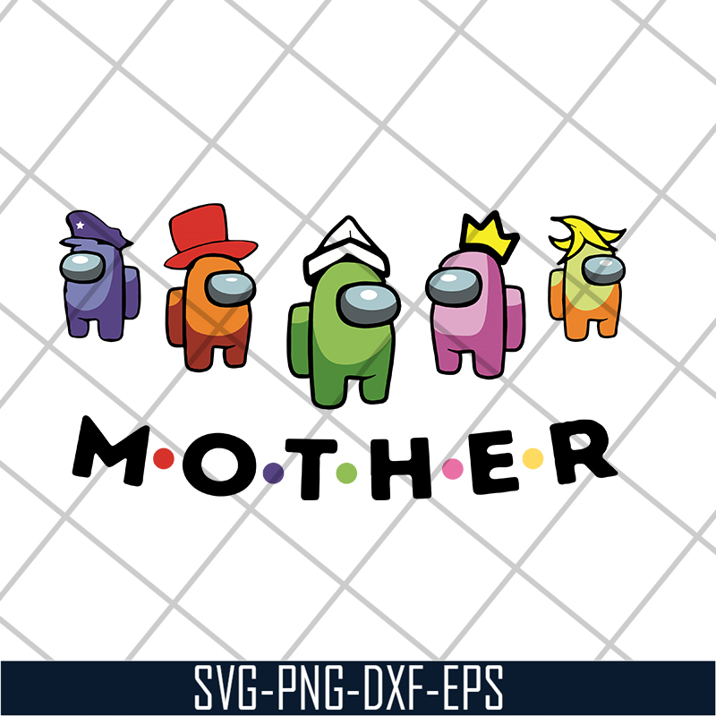 MTD04042120-Mother among us svg, Mother's day svg, eps, png, dxf digital file MTD04042120.jpg