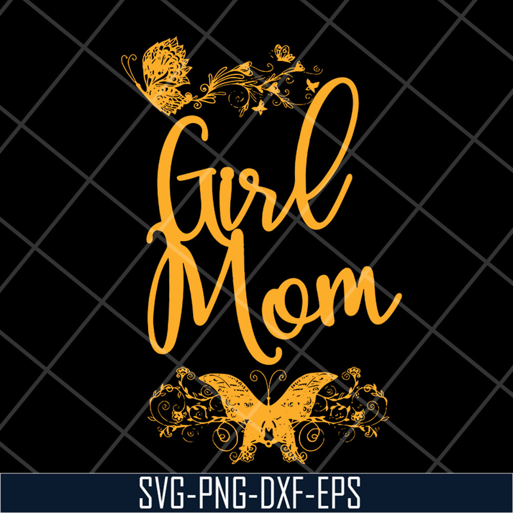 MTD05042130-Girl mom svg, Mother's day svg, eps, png, dxf digital file MTD05042130.jpg