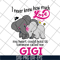 MTD05042143-I never knew how much love gigi svg, Mother's day svg, eps, png, dxf digital file MTD05042143.jpg