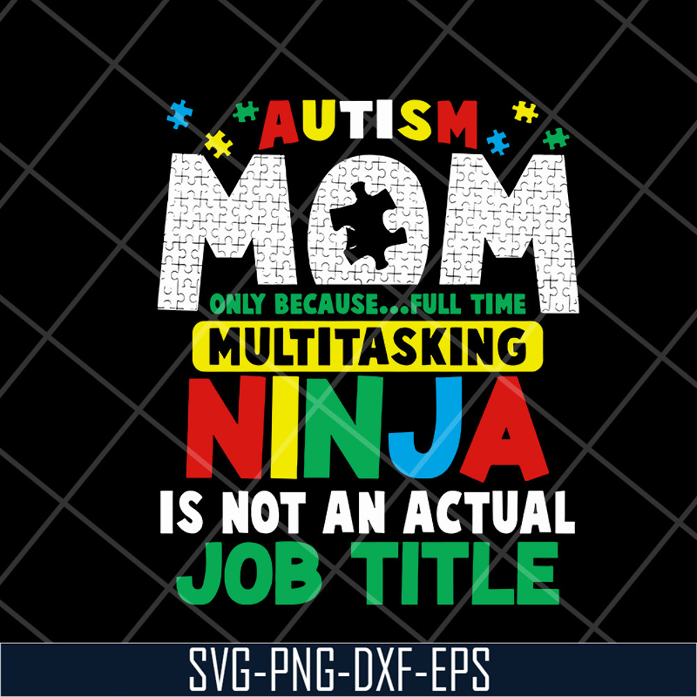 MTD08042120-Autism mom svg, Mother's day svg, eps, png, dxf digital file MTD08042120.jpg