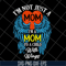 MTD10042105-i'm not just a mom to a child with wings svg, Mother's day svg, eps, png, dxf digital file MTD10042105.jpg