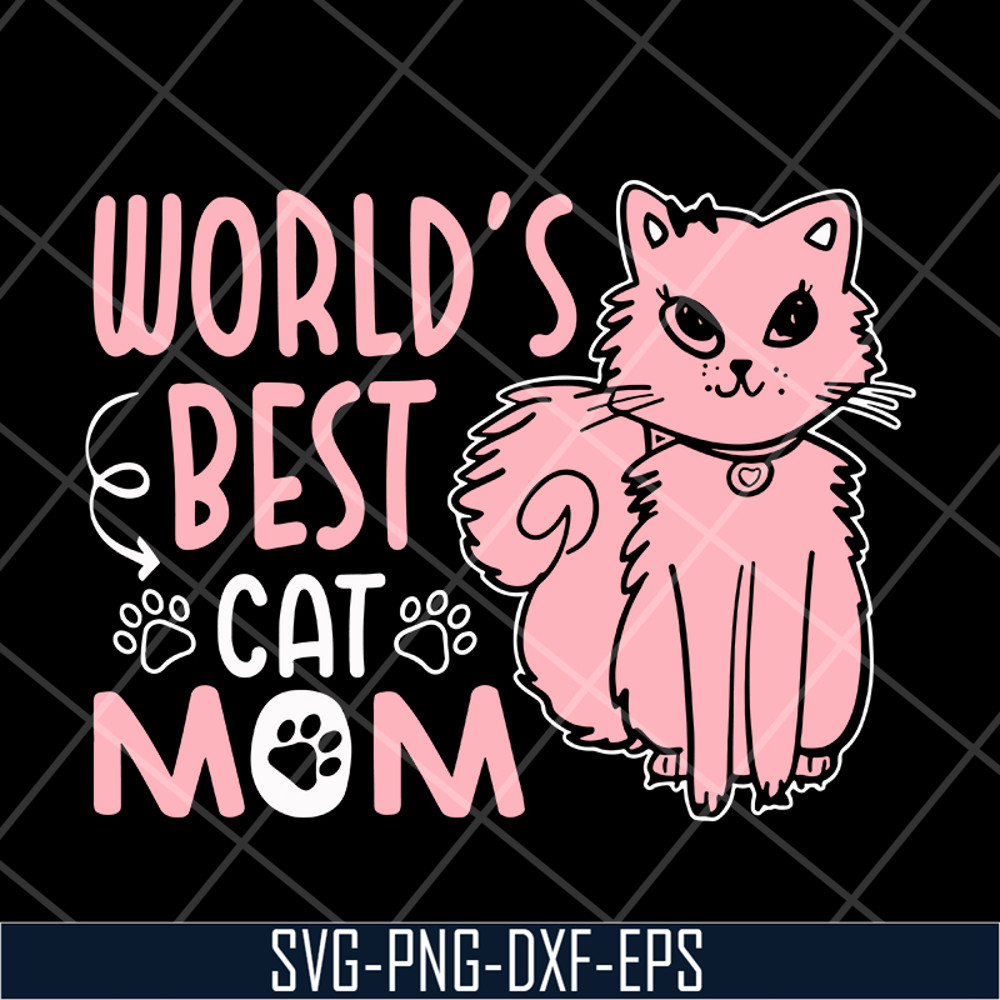 MTD13042123-World's bets cat mom svg, Mother's day svg, eps, png, dxf digital file MTD13042123.jpg
