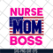 MTD22042116-Mother's day nurse mom svg, Mother's day svg, eps, png, dxf digital file MTD22042116.jpg