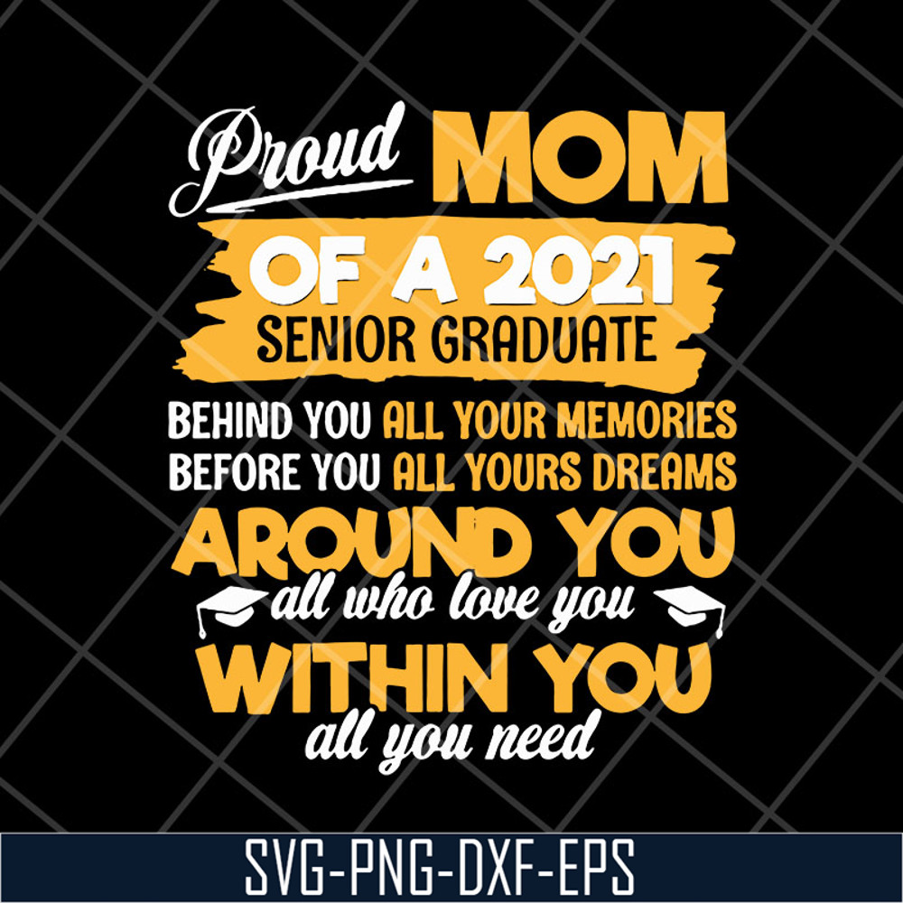 MTD23042150-womens proud mom of a 2021 svg, Mother's day svg, eps, png, dxf digital file MTD23042150.jpg