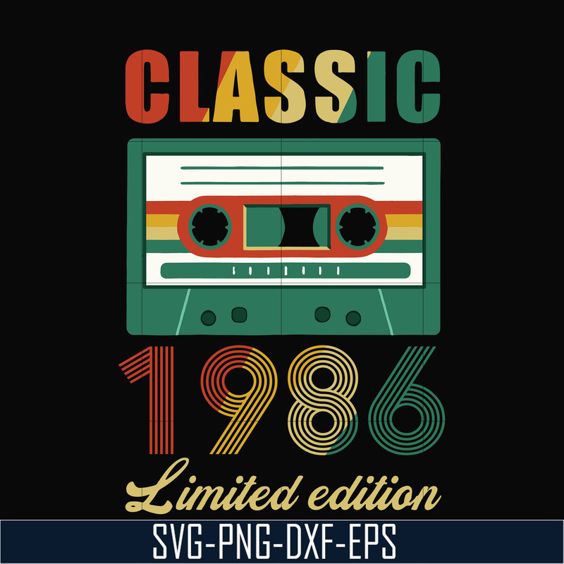 NBD0058-Classic 1986 limited edition svg, png, dxf, eps digital file NBD0058.jpg