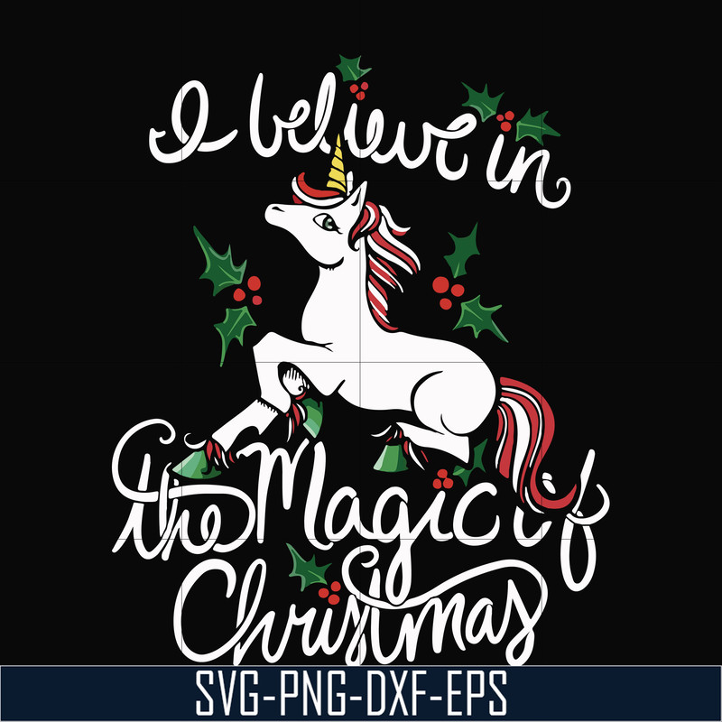 NCRM0180-I Believe in the magic of christmas svg, png, dxf, eps digital file NCRM0180.jpg