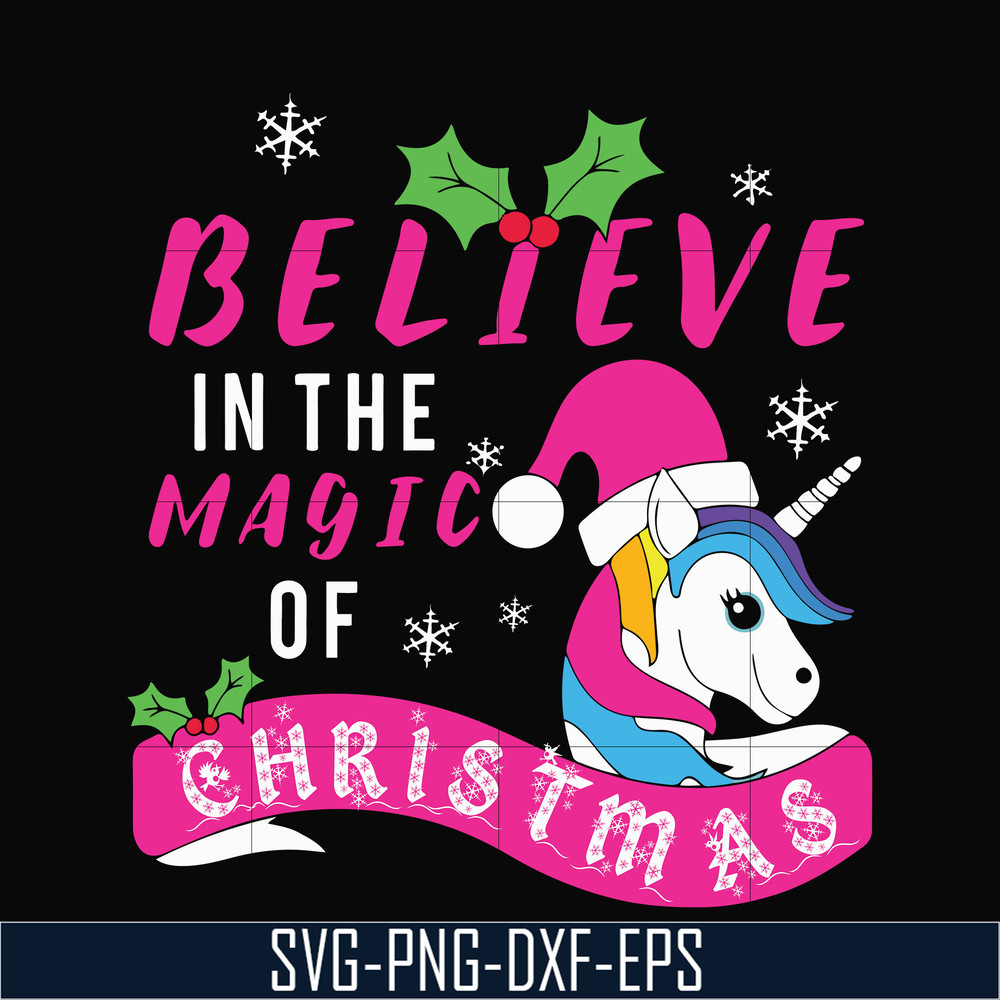 NCRM0182-Believe in the magic of christmas svg, png, dxf, eps digital file NCRM0182.jpg