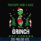 NCRM13072012-Trust me i am grinch not corona svg, png, dxf, eps digital file NCRM13072012.jpg