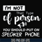 NCRM1307202-I'm not that type of person you should put on speaker phone svg, png, dxf, eps digital file NCRM1307202.jpg