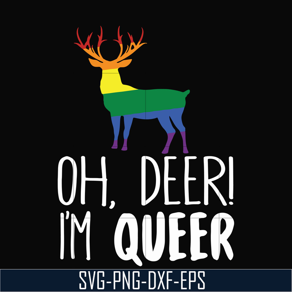 OTH0019-oh deer i'm queer svg, png, dxf, eps digital file OTH0019.jpg