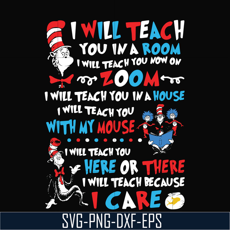 TD2707203-Dr Seuss I will teach you in a room I will teach you now on zoom svg, png, dxf, eps digital file TD2707203.jpg