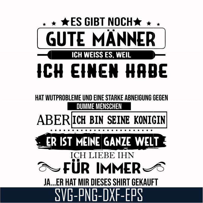 TD3107208-Es gibt noch gute manner svg, ich weiss es weil ich einen habe svg, png, dxf, eps digital file TD3107208.jpg