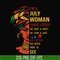 BD0108-I'm a July woman i have a 3 sides the quiet & sweet the funny & crazy and the side you never want to see svg, birthday svg, png, dxf, eps digital file.jp