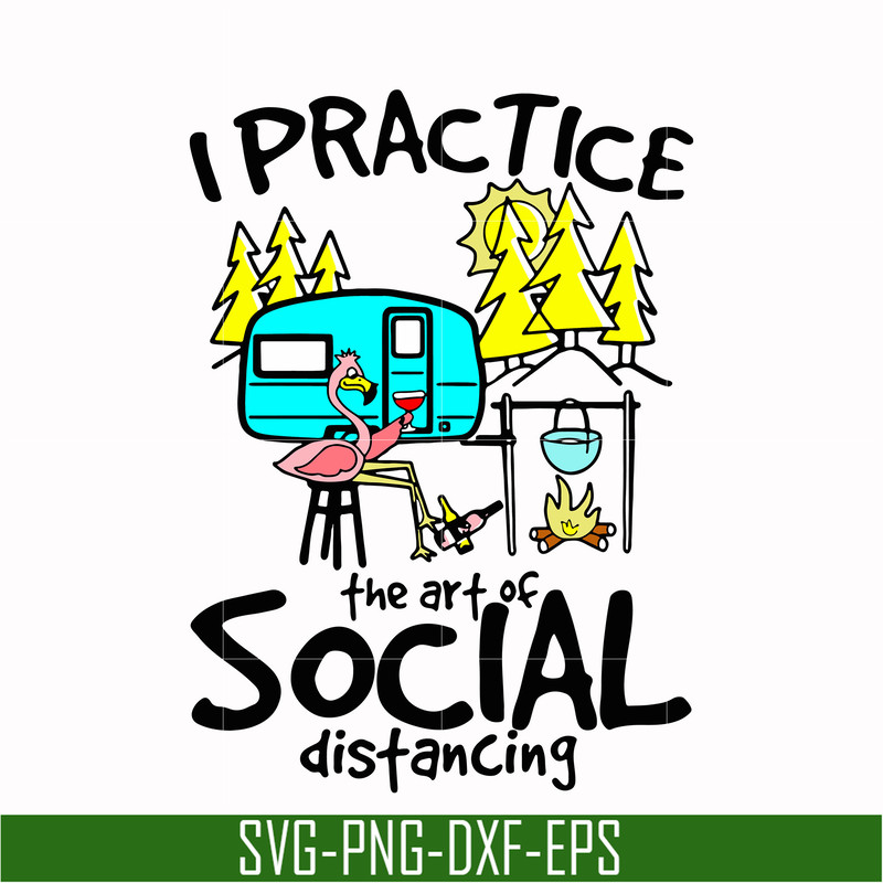 CMP017-i practice the art of social distancing svg, png, dxf, eps digital file CMP017.jpg