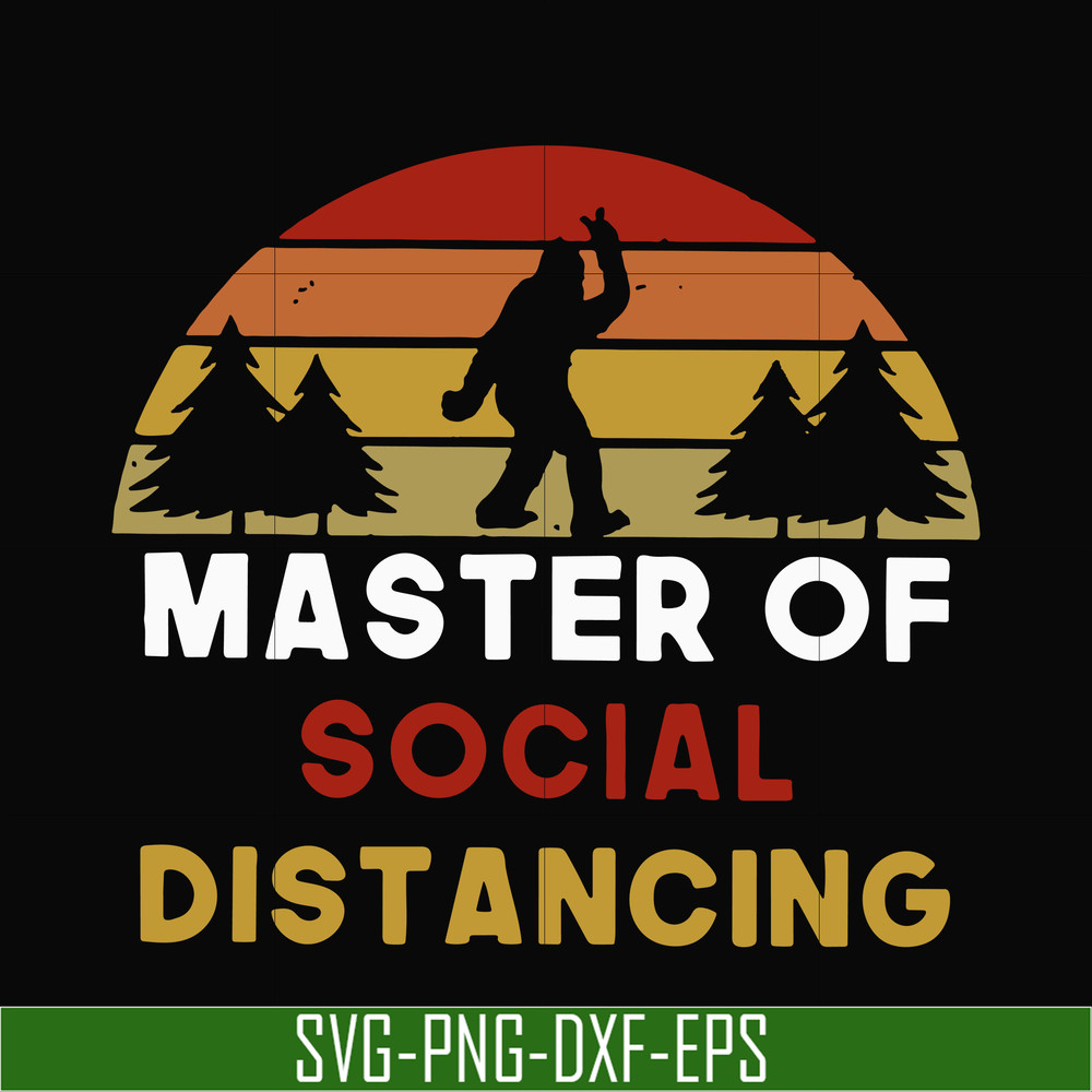 CMP020-Master of social distancing svg, png, dxf, eps digital file CMP020.jpg