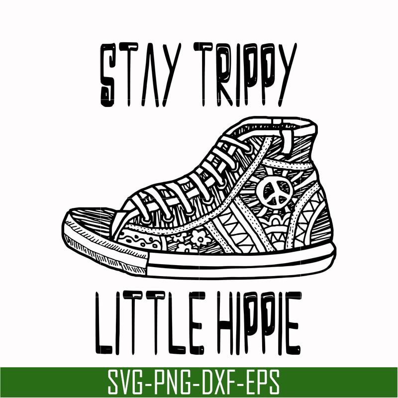 CMP029-Stay trippy little hippie svg, png, dxf, eps digital file CMP029.jpg