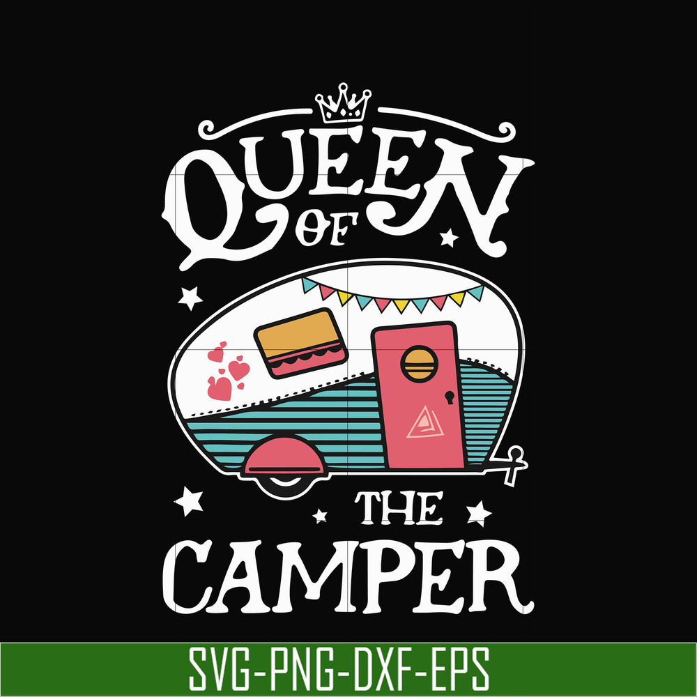 CMP100-Queen of the camper svg, png, dxf, eps digital file CMP100.jpg