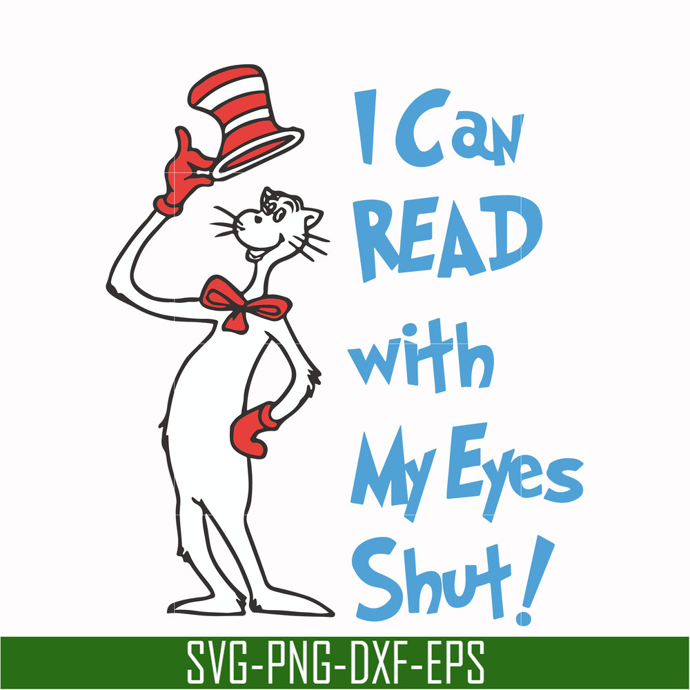 DR00054-I can read with my eyes shut svg, png, dxf, eps file DR00054.jpg