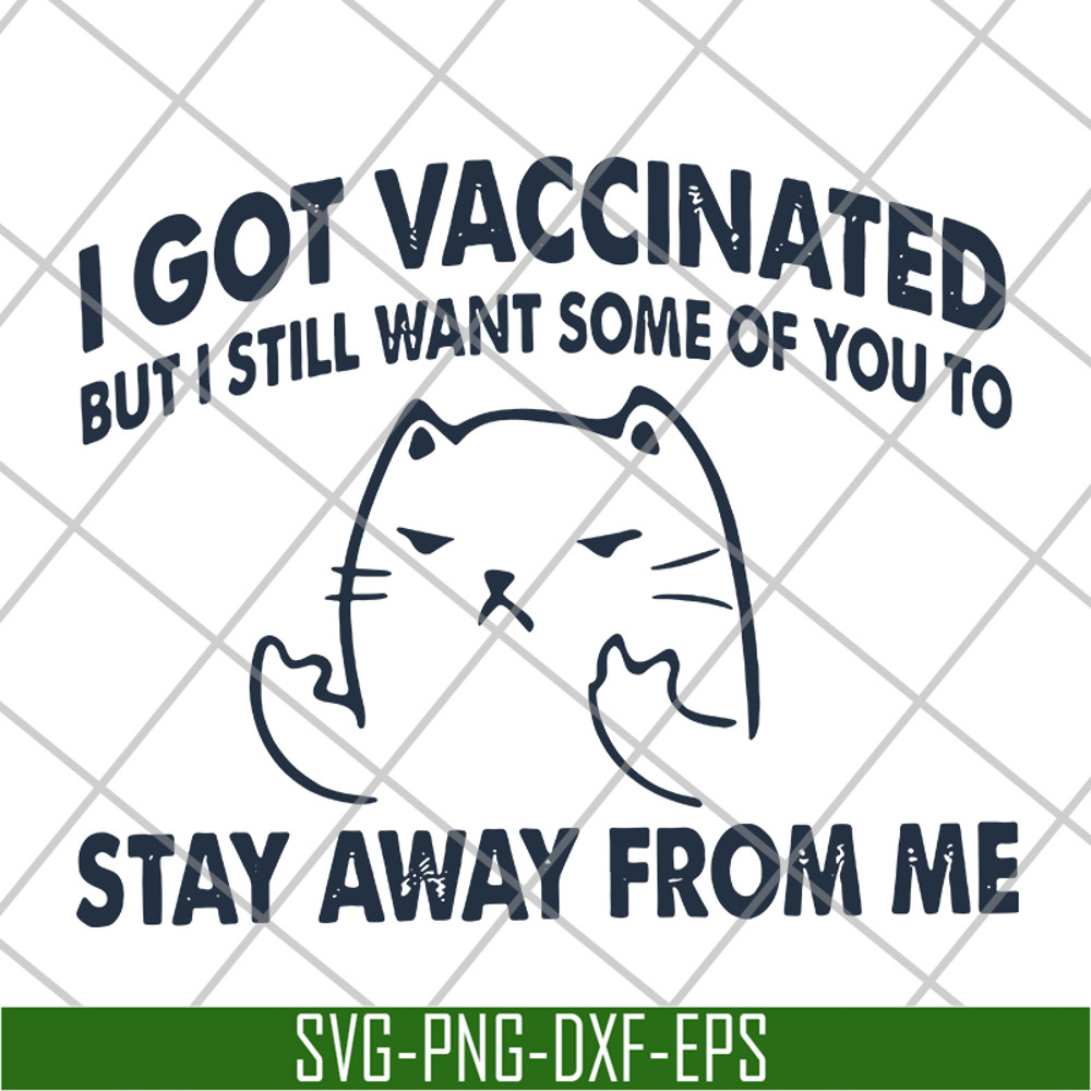 FN11062112-Cat I got vaccinated but i svg, png, dxf, eps digital file FN11062112.jpg