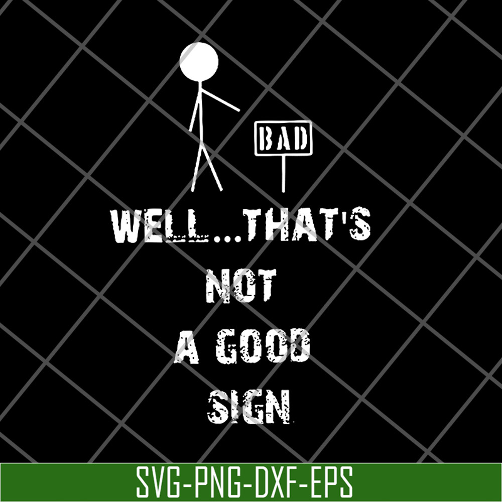 FN15062104-Well..that's svg, png, dxf, eps digital file FN15062104.jpg