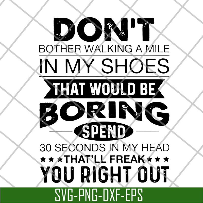 FN15062118-Don't Bother Walking svg, png, dxf, eps digital file FN15062118.jpg