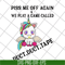 FN17062116-Piss me off again svg, png, dxf, eps digital file FN17062116.jpg
