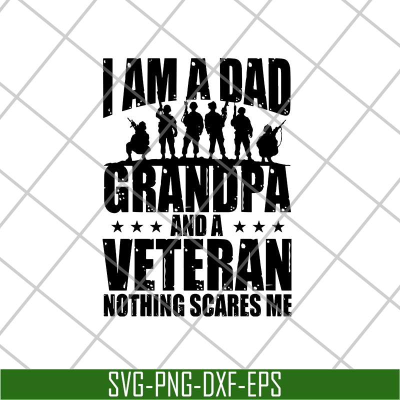 FTD21052104-I am a Dad Grandpa and a Veteran nothing scares me svg, png, dxf, eps digital file FTD21052104.jpg