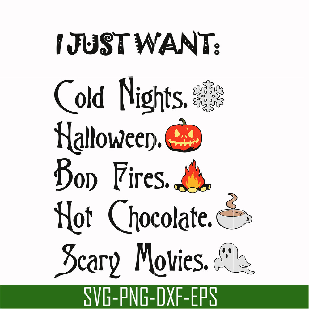 HLW0011-I just want halloween svg, png, dxf, eps digital file HLW0011.jpg