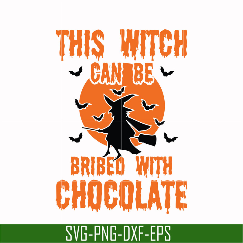 HLW0019-This witch can be bribed with chocolate svg, halloween svg, png, dxf, eps, digital file HLW0019.jpg