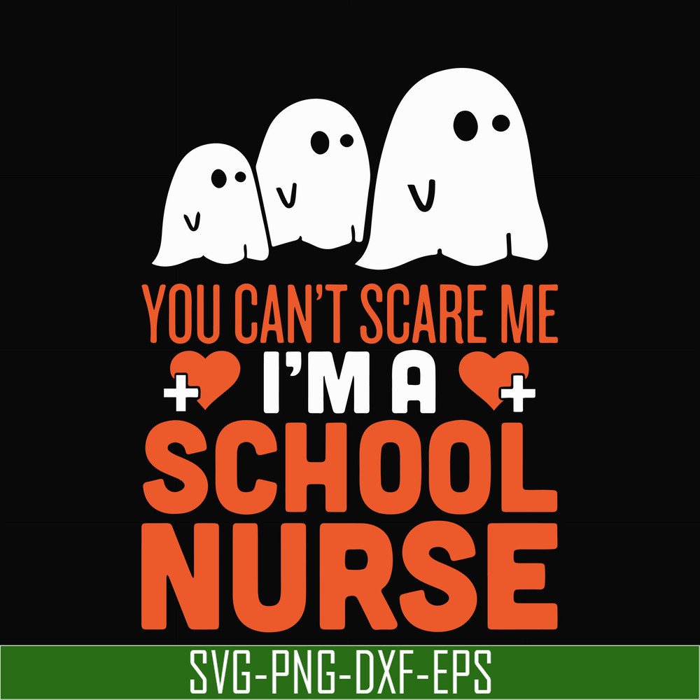 HLW0106-i am a school nurse svg, png, dxf, eps digital file HLW0106.jpg