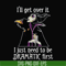 HLW0163-I'll get over it i just need to be dramatic first svg, png, dxf, eps digital file HLW0163.jpg
