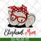MTD04042114-Elephant Mom svg, Mother's day svg, eps, png, dxf digital file MTD04042114.jpg