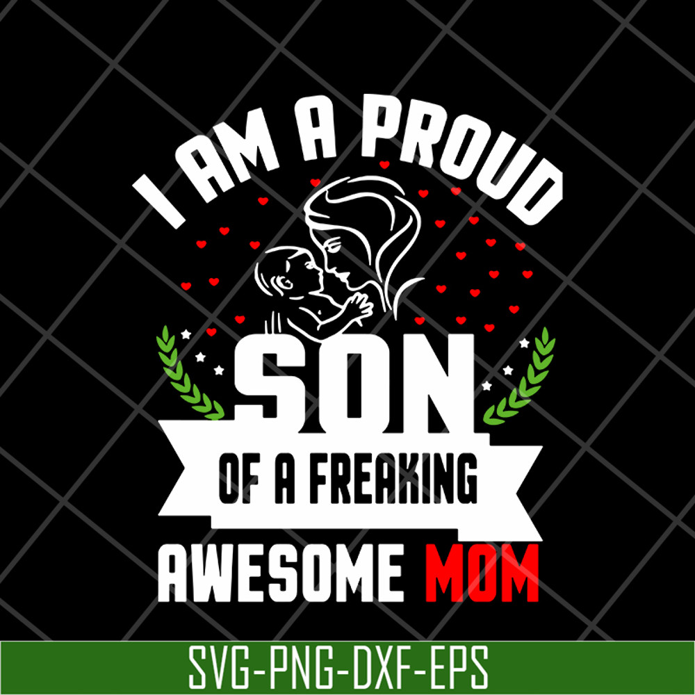 MTD04042146-I am a pround son svg, Mother's day svg, eps, png, dxf digital file MTD04042146.jpg