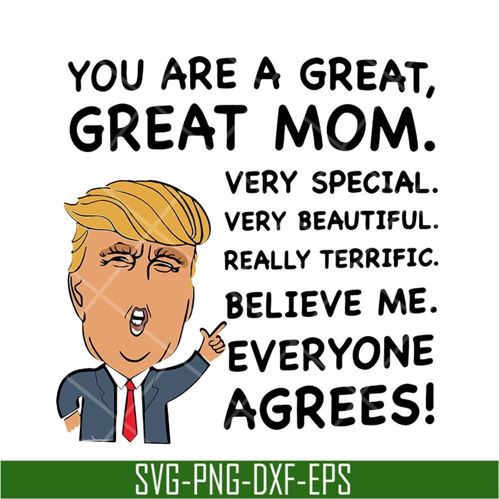 MTD05042119-You are a great, Great mom svg, Mother's day svg, eps, png, dxf digital file MTD05042119.jpg