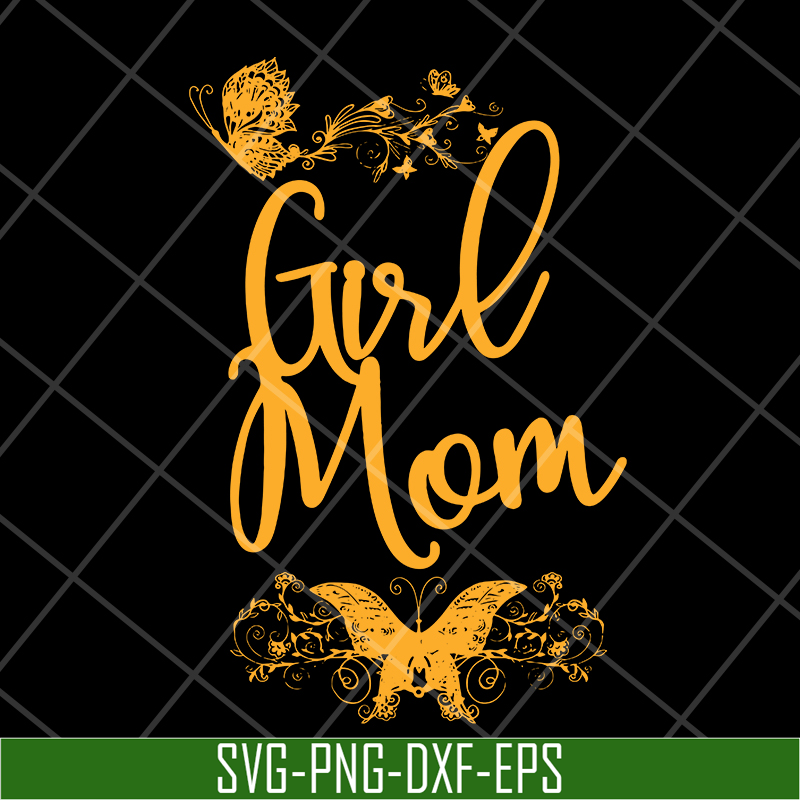 MTD05042130-Girl mom svg, Mother's day svg, eps, png, dxf digital file MTD05042130.jpg