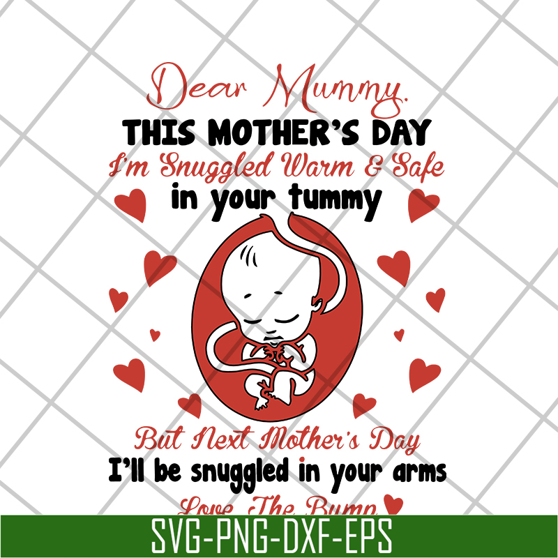 MTD05042131-Dear mummy this mothers day svg, Mother's day svg, eps, png, dxf digital file MTD05042131.jpg