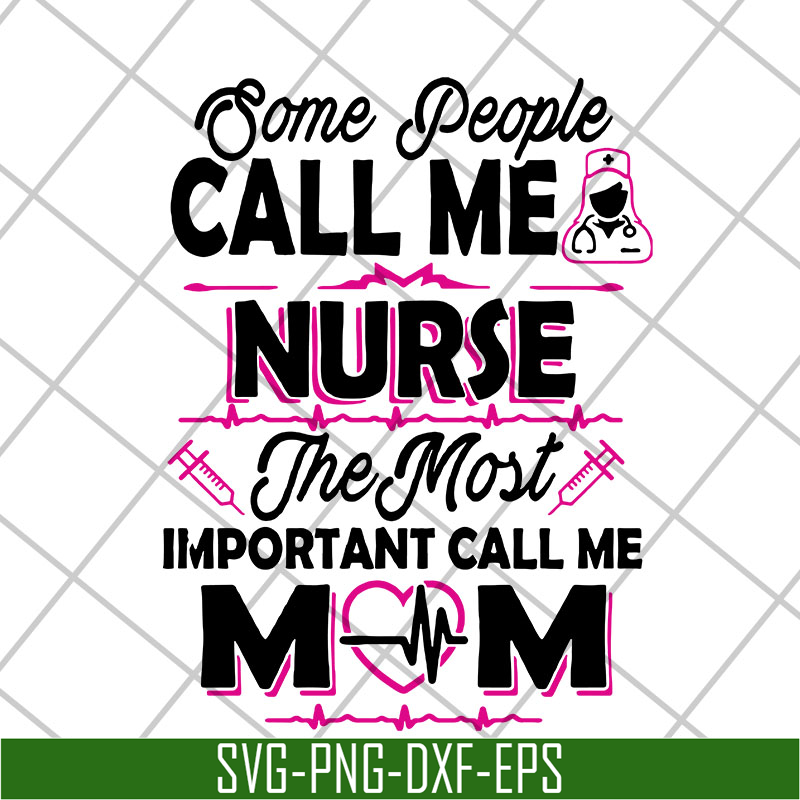 MTD22042115-Some people call me svg, Mother's day svg, eps, png, dxf digital file MTD22042115.jpg