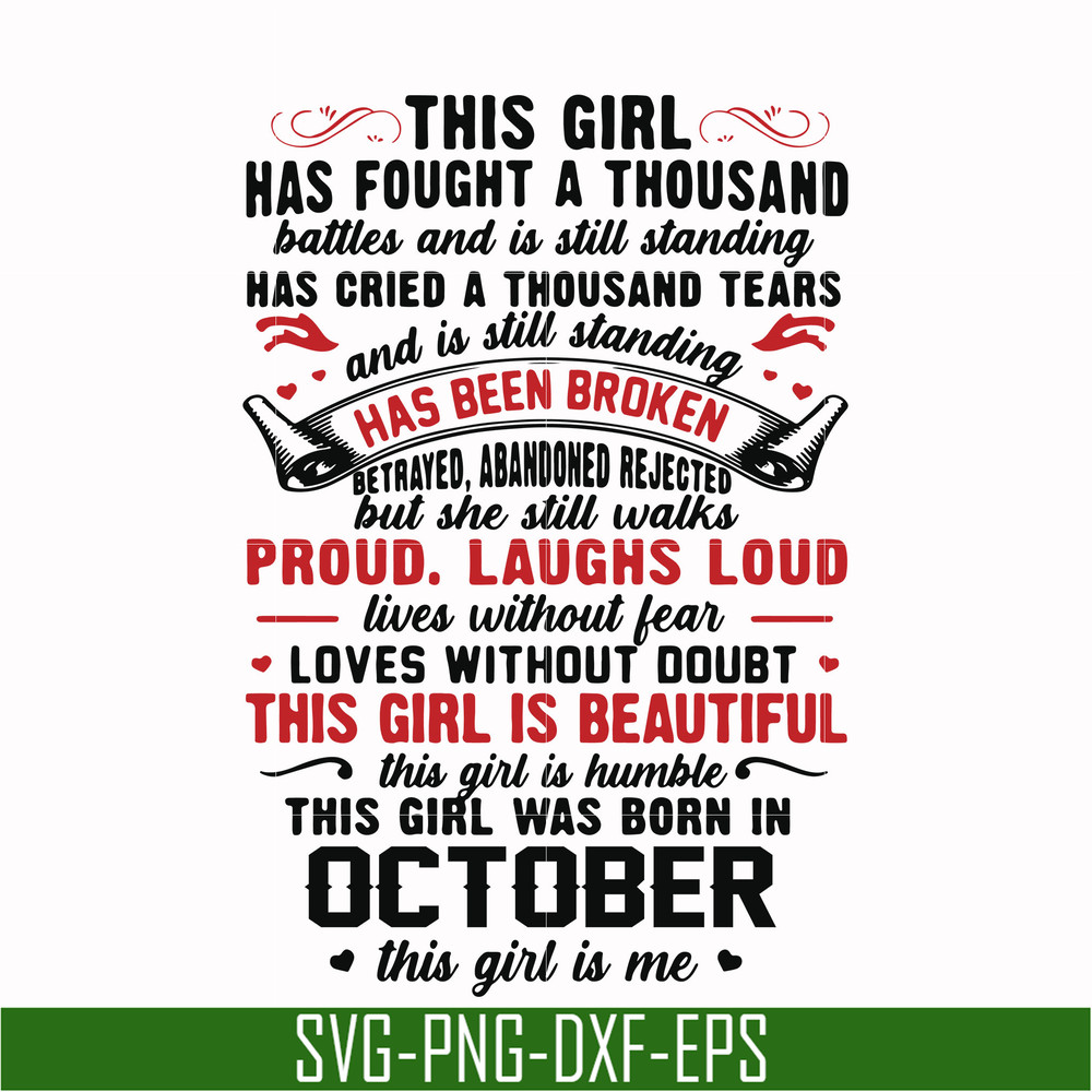 NBD0105-This girl has fought a thousand battles and is still standing svg, This girl was born in april svg, October svg, png, dxf, eps digital file NBD0105.jpg